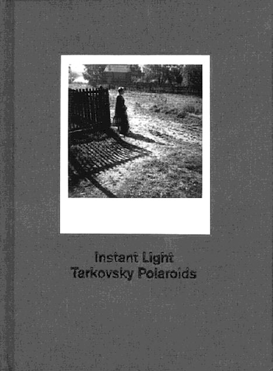 VERTIGO Instant Light: Tarkovsky Polaroids